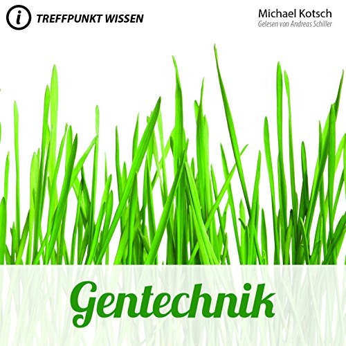 Gentechnik - Hörbuch